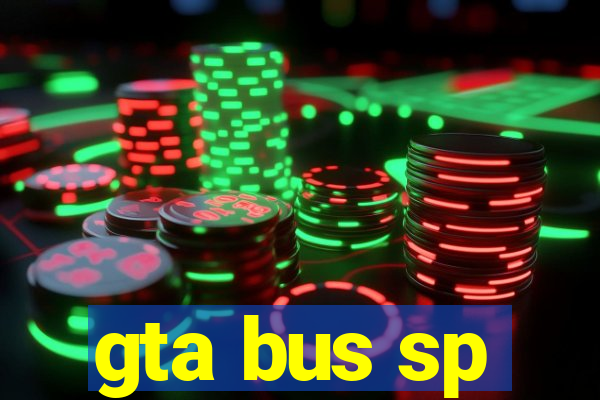 gta bus sp